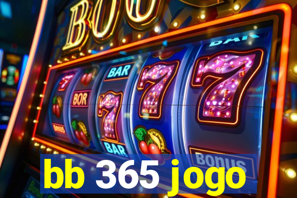 bb 365 jogo