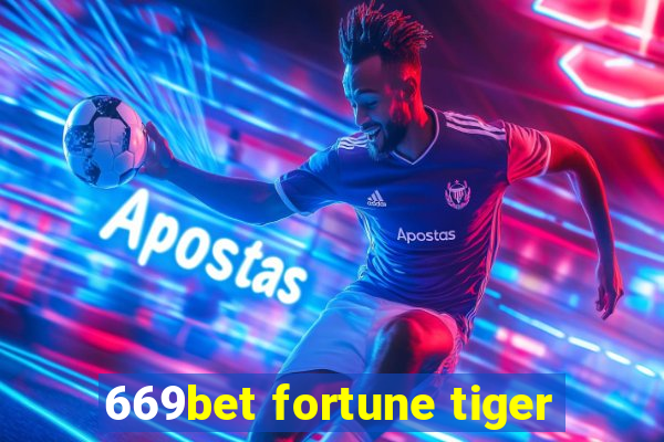 669bet fortune tiger