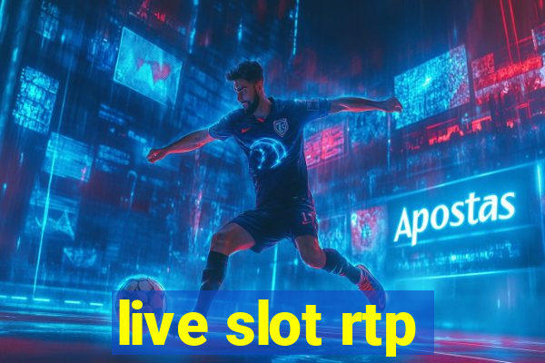 live slot rtp