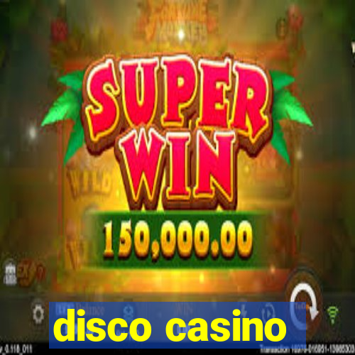 disco casino