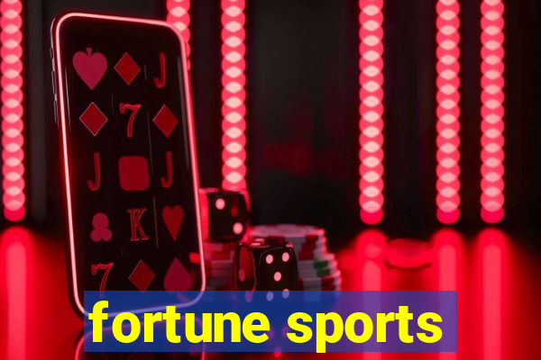 fortune sports