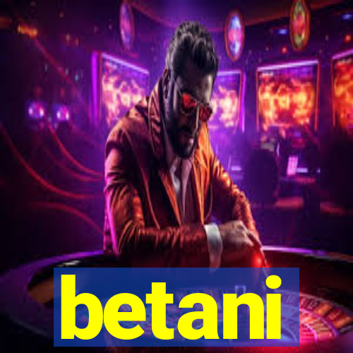 betani