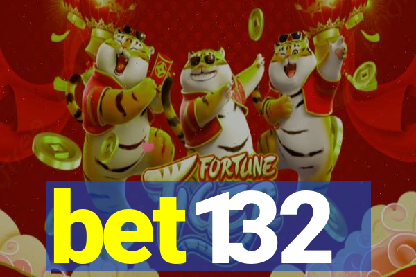 bet132