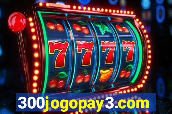 300jogopay3.com