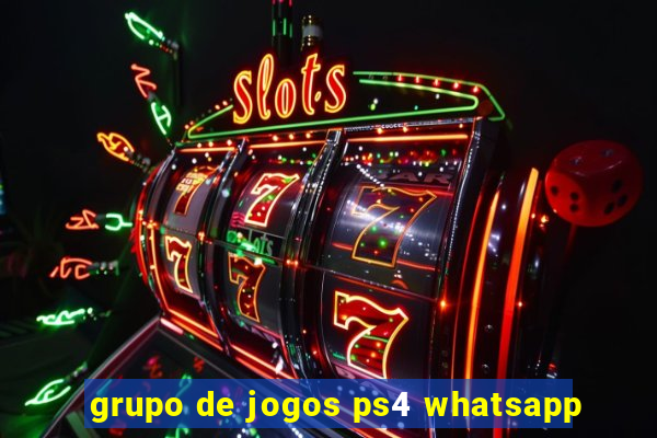 grupo de jogos ps4 whatsapp