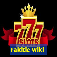 rakitic wiki