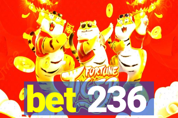 bet 236