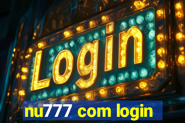 nu777 com login