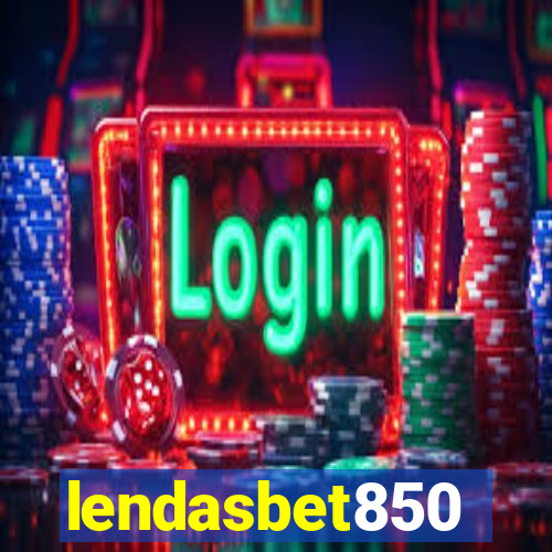 lendasbet850