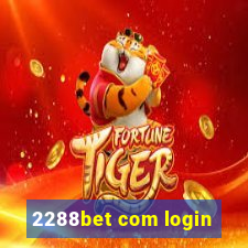 2288bet com login