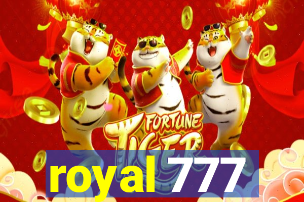 royal 777