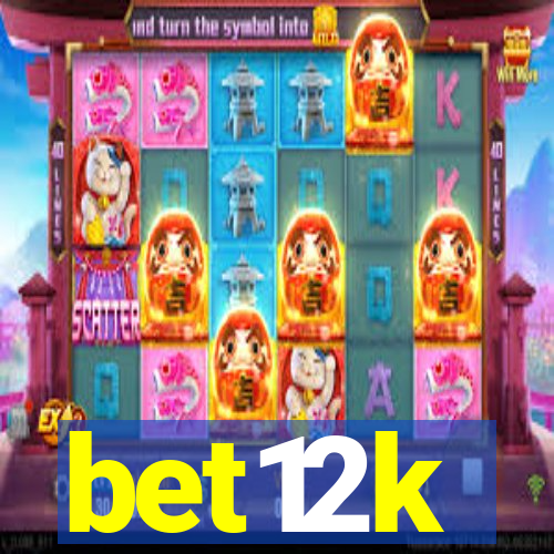 bet12k