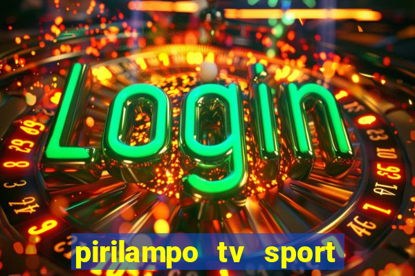 pirilampo tv sport tv 5