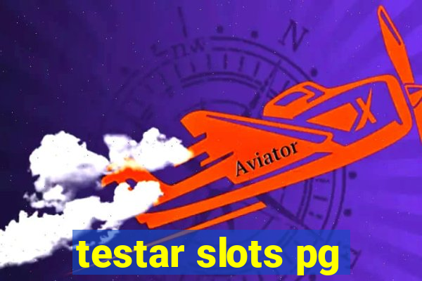 testar slots pg