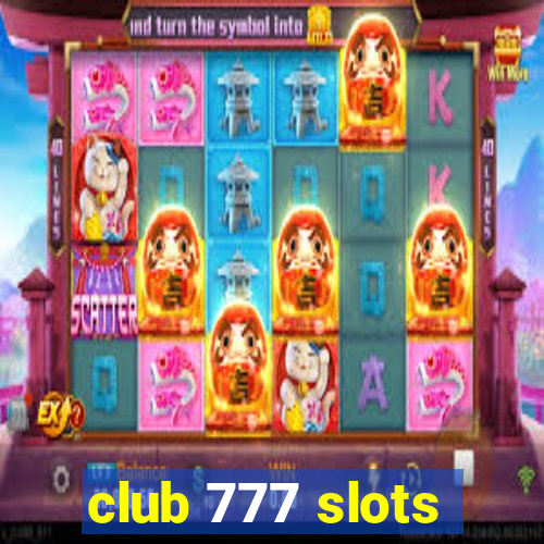 club 777 slots