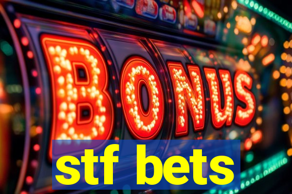 stf bets