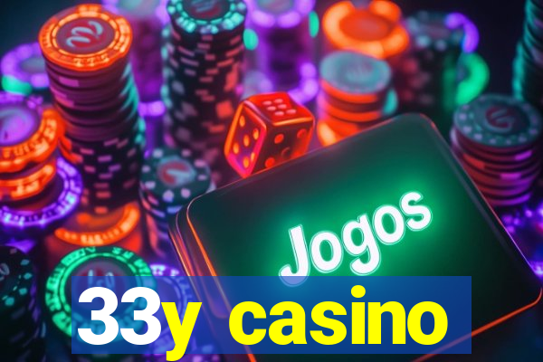 33y casino