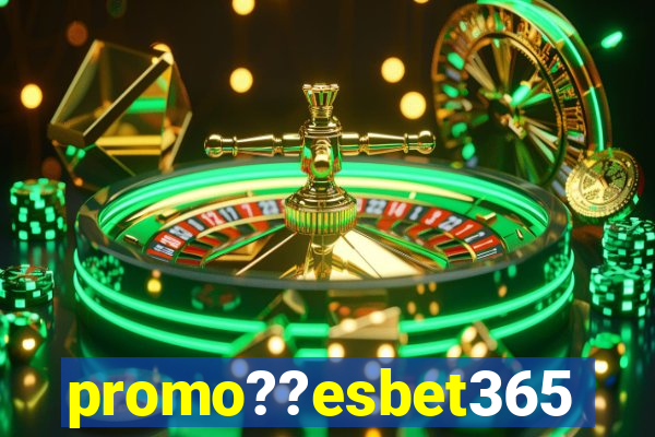 promo??esbet365