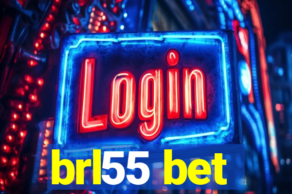 brl55 bet