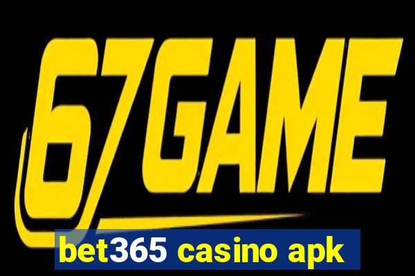 bet365 casino apk