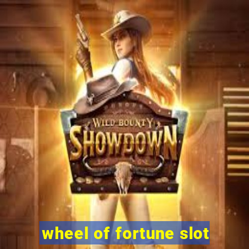 wheel of fortune slot