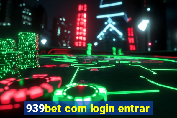 939bet com login entrar