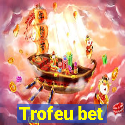 Trofeu bet