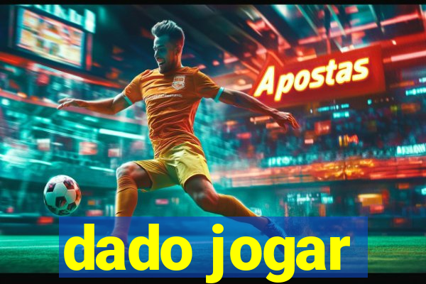 dado jogar