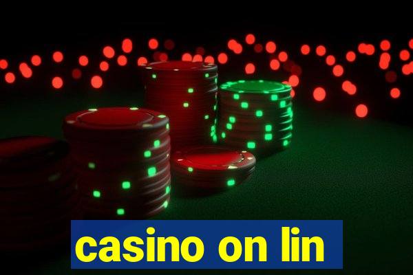 casino on lin