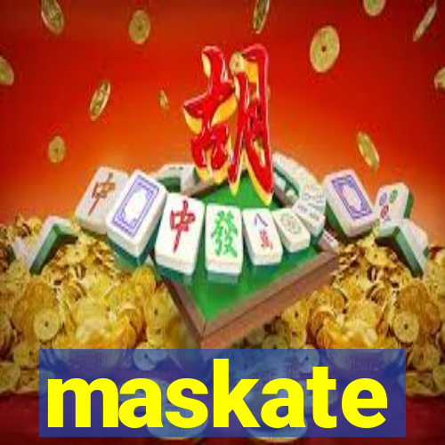 maskate