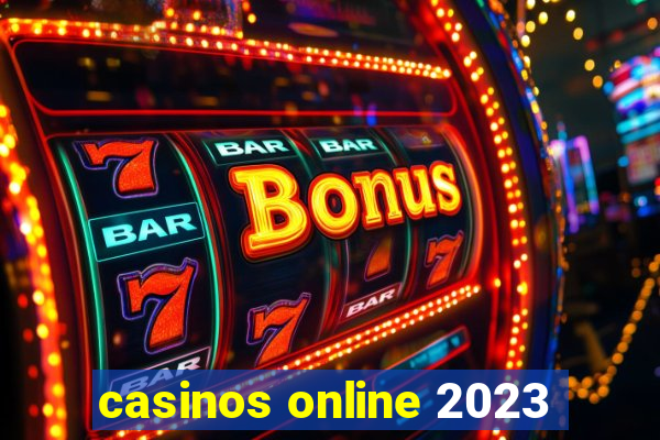 casinos online 2023