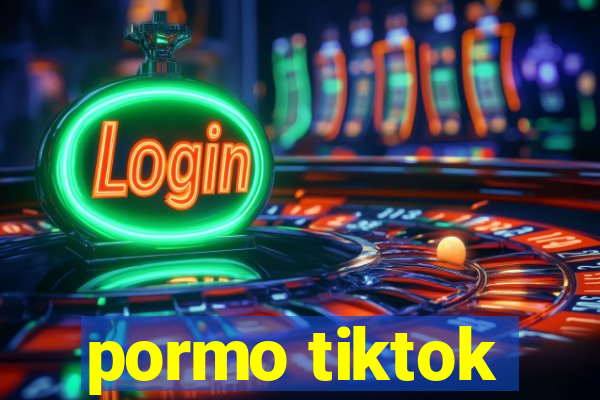 pormo tiktok