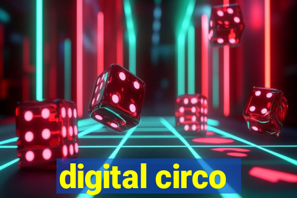 digital circo