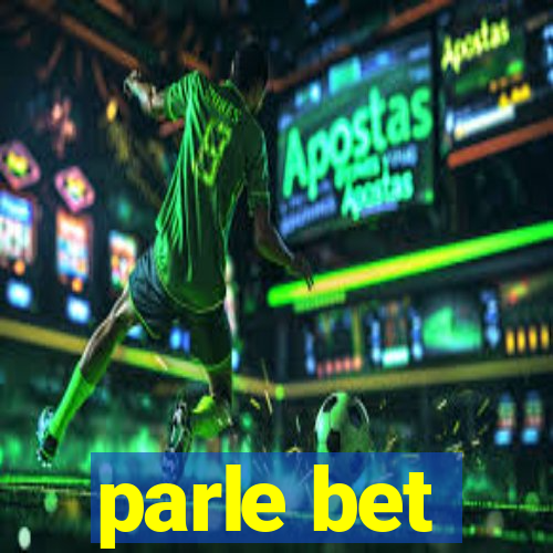 parle bet