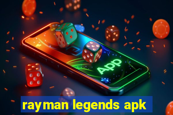 rayman legends apk