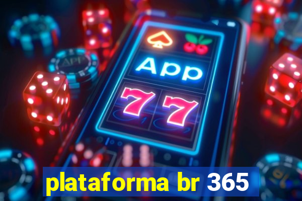 plataforma br 365