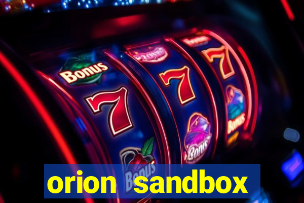 orion sandbox enhanced jogos 360