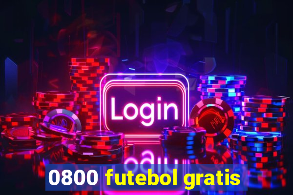 0800 futebol gratis