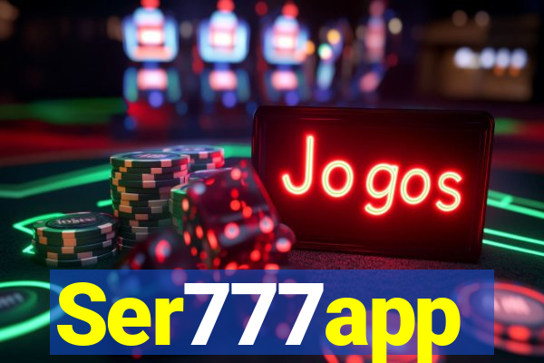 Ser777app