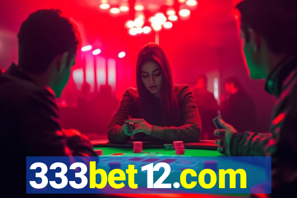 333bet12.com