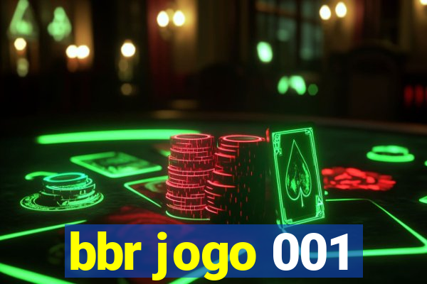 bbr jogo 001