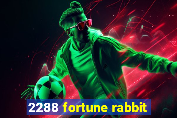 2288 fortune rabbit