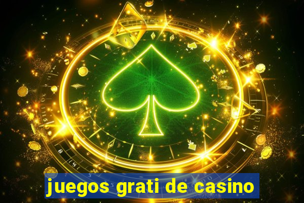 juegos grati de casino