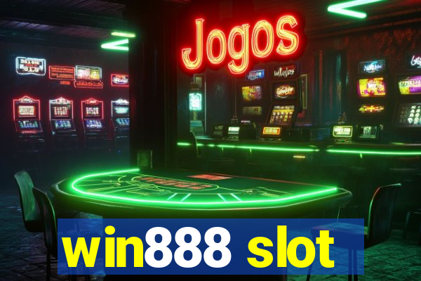 win888 slot