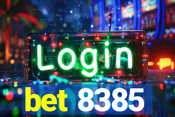 bet 8385