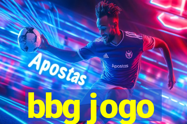 bbg jogo