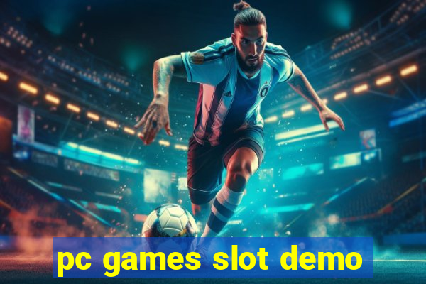 pc games slot demo