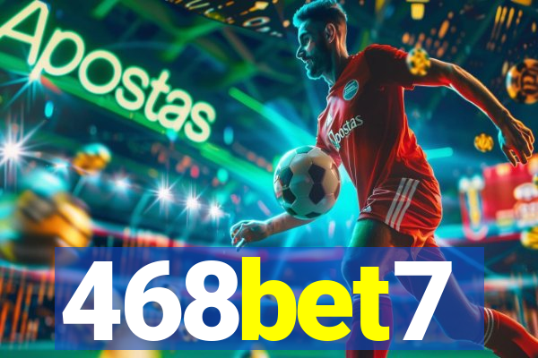 468bet7