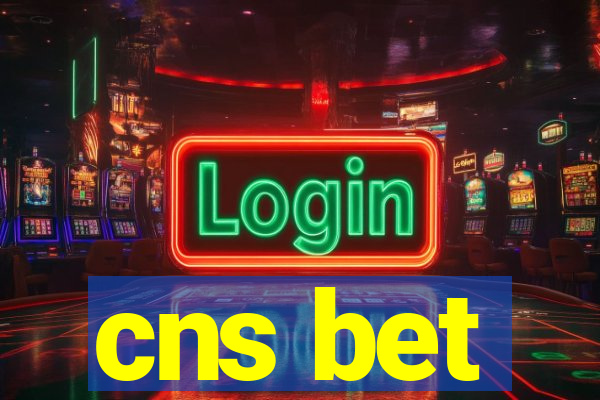 cns bet