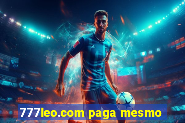 777leo.com paga mesmo